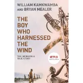 The Boy Who Harnessed the Wind