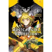 Viz Media, Subs. of Shogakukan Inc Magical Girl Dandelion, Vol. 1