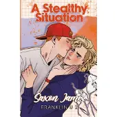 A Stealthy Situation