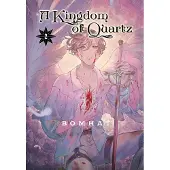 A Kingdom of Quartz 2