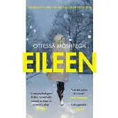Eileen: Shortlisted for the Man Booker Prize 2016