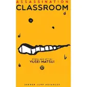 Viz Media, Subs. of Shogakukan Inc Assassination Classroom, Vol. 17