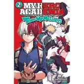 Viz Media, Subs. of Shogakukan Inc My Hero Academia: Team-Up Missions, Vol. 2 : Todoroki