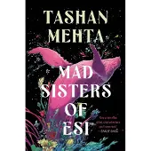Mad Sisters of Esi