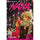 Viz Media, Subs. of Shogakukan Inc Nana, Vol. 13