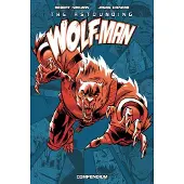 Robert Kirkman The Astounding Wolf-Man Compendium Vol. 1