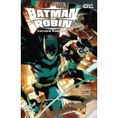 Williamson, Joshua Batman and Robin Vol. 1: Father and Son