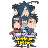 Viz Media, Subs. of Shogakukan Inc Naruto: Chibi Sasuke's Sharingan Legend, Vol. 3