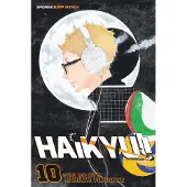 Viz Media, Subs. of Shogakukan Inc Haikyu!!, Vol. 10: Moonrise