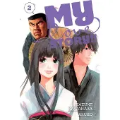 Viz Media, Subs. of Shogakukan Inc My Love Story!!, Vol. 2