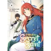 Seven Seas Entertainment A Tale of the Secret Saint (Manga) Vol. 3