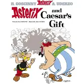Little, Brown and Company Asterix: Asterix and Caesars Gift: Album 21