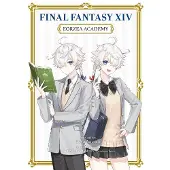 Final Fantasy XIV: Eorzea Academy