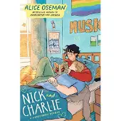 HarperCollins Nick and Charlie: A Heartstopper novella