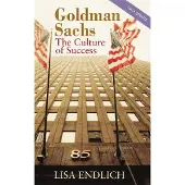 Little, Brown and Company Goldman Sachs: The Culture of Success