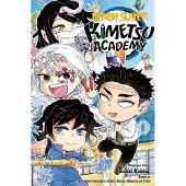 Koyoharu Gotouge Demon Slayer: Kimetsu Academy, Vol. 6