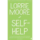 Self-Help: One of Americas most brilliant writers. Stylist