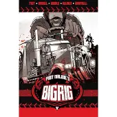 Vault Comics Post Malone's BIG RIG Vol. 1