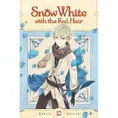 Viz Media, Subs. of Shogakukan Inc Snow White with the Red Hair, Vol. 10