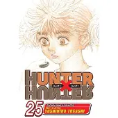 Viz Media, Subs. of Shogakukan Inc Hunter x Hunter, Vol. 25: Charge