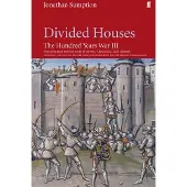 FABER & FABER Hundred Years War Vol 3: Divided Houses