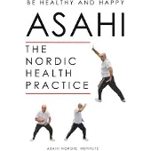 Asahi: The Nordic Health Practice