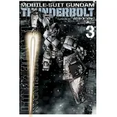 Ohtagaki, Yasuo Mobile Suit Gundam Thunderbolt, Vol. 3