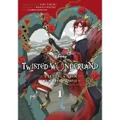 Toboso, Yana Disney Twisted-Wonderland: The Manga - Book of Heartslabyul, Vol. 1