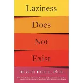 Atria Books Laziness Does Not Exist