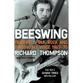 Beeswing: Fairport, Folk Rock and Finding My Voice 1967-75