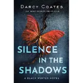 Silence in the Shadows