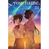 Hachette UK Distribution Your Name., Vol. 1 (Manga)