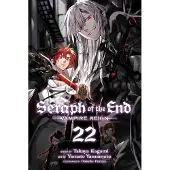 Kagami, Takaya Seraph of the End, Vol. 22