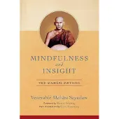 Wisdom Publications Mindfulness and Insight: The Mahasi Method