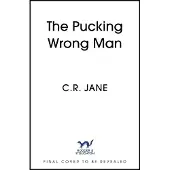 The Pucking Wrong Man