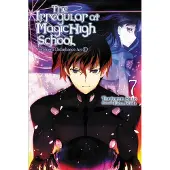 Little, Brown and Company The Irregular at Magic High School, Vol. 7 (Light Novel): Yokohama Disturbance Arc, Part II Volume 7