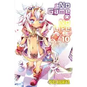 Little, Brown and Company No Game No Life, Vol. 10 (Light Novel)
