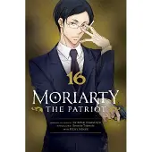 Ryosuke Takeuchi Moriarty the Patriot, Vol. 16