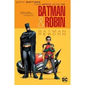 Morrison, Grant Batman & Robin Vol. 1: Batman Reborn