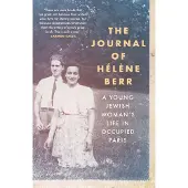 Hodder & Stoughton The Journal of Hélène Berr: A Young Jewish Woman's Life in Occupied Paris