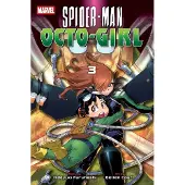 Hideyuki Furuhashi Spider-Man: Octo-Girl, Vol. 3