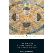 The Dawn of Modern Cosmology: From Copernicus to Newton