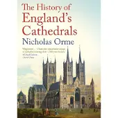 The History of England's Cathedrals