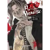 Kaku, Yuji Hells Paradise: Jigokuraku, Vol. 11
