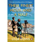 Their Finest Hour and a Half