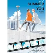 BOKUS The Summer with You: The Sequel (My Summer of You Vol. 3)