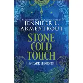 Stone Cold Touch: The Dark Elements