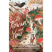 Melissa Harrison By Rowan and Yew