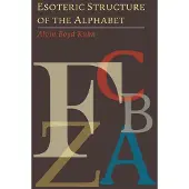 Esoteric Structure of the Alphabet