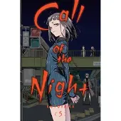 Kotoyama Call of the Night, Vol. 5